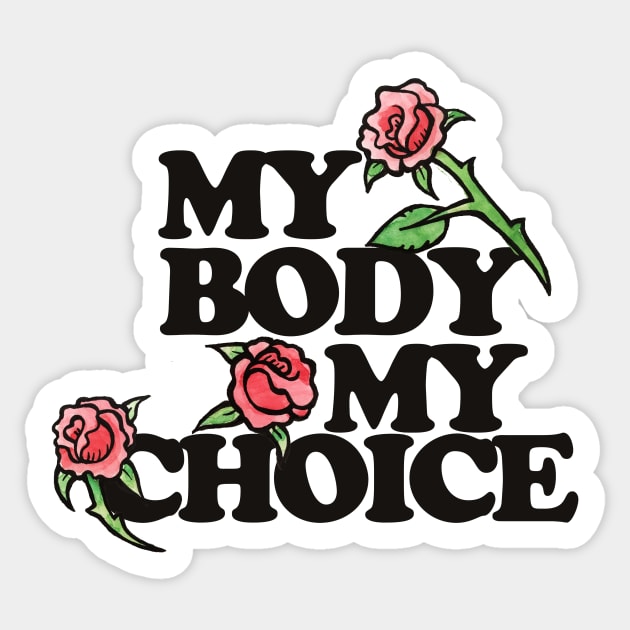 My Body My Choice Red Rose pro-choice Sticker by bubbsnugg